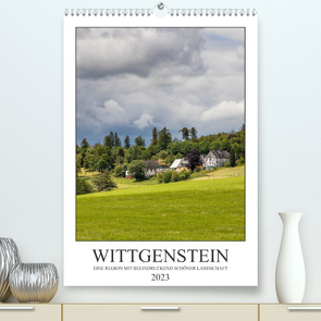 Wittgenstein – Eine Region mit beeindruckend schöner Landschaft (Premium, hochwertiger DIN A2 Wandkalender 2023, Kunstdruck in Hochglanz) von Bücker,  Heidi