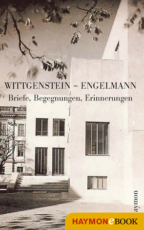 Wittgenstein – Engelmann von Somavilla,  Ilse, Wittgenstein,  Ludwig