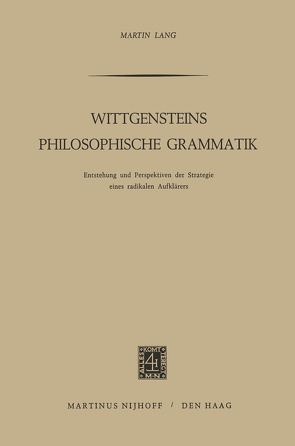 Wittgensteins Philosophische Grammatik von Lang,  Martin