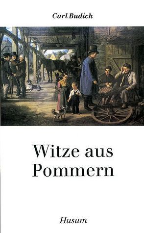 Witze aus Pommern von Budich,  Carl