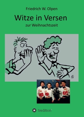 Witze in Versen zur Weihnachtszeit von Olpen,  Friedrich W.