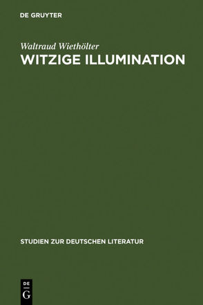 Witzige Illumination von Wiethölter,  Waltraud