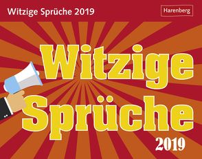 Witzige Sprüche – Kalender 2019 von Dilling,  Jochen, Harenberg