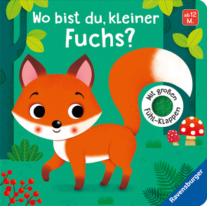 Wo bist du, kleiner Fuchs? von Iossa,  Federica, Tünner,  Klara