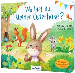 Wo bist du, kleiner Osterhase? von Jatkowska,  Ag, Tress,  Sylvia