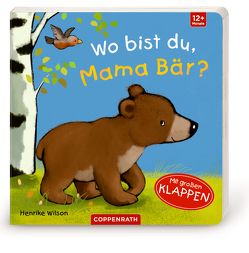 Wo bist du, Mama Bär? von Wilson,  Henrike