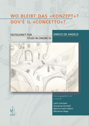 Wo bleibt das „Konzept“? Dov’è il „concetto“? von Carmassi,  Carlo, Cermelli,  Giovanna, Foschi Albert,  Marina, Hepp,  Marianne