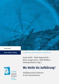 Wo bleibt die Aufklärung? von Güth,  Luise, Hegewisch,  Niels, Langewand,  Knut, Mellies,  Dirk, Richter,  Hedwig