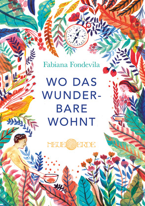 Wo das Wunderbare wohnt von Fondevila,  Fabiana