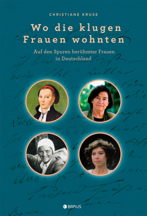 Wo die klugen Frauen wohnten von Kruse,  Christiane