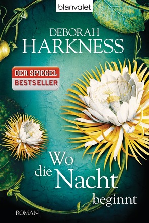 Wo die Nacht beginnt von Göhler,  Christoph, Harkness,  Deborah