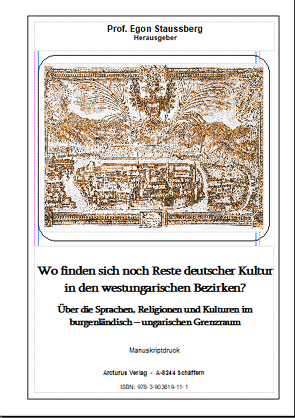 Wo finden sich noch Reste deutscher Kultur in den westungarischen Bezirken? von Staussberg,  Prof. Egon