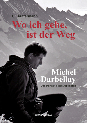 Wo ich gehe, ist der Weg von Auffermann,  Uli