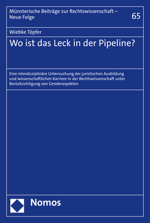 Wo ist das Leck in der Pipeline? von Töpfer,  Wiebke