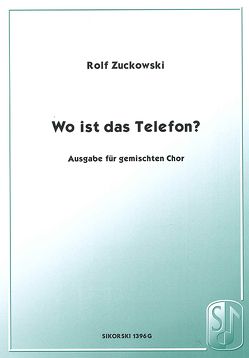 Wo ist das Telefon? von Zuckowski,  Alexander, Zuckowski,  Rolf