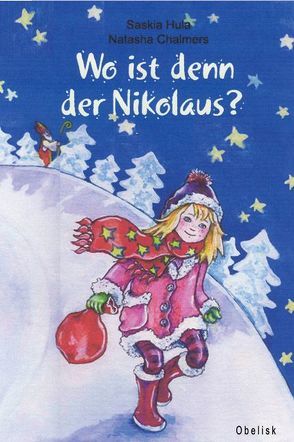 Wo ist denn der Nikolaus? von Hula,  Saskia