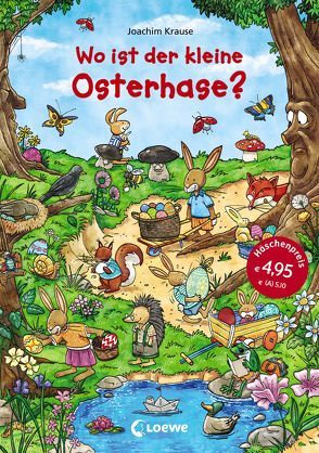 Wo ist der kleine Osterhase? von Krause,  Joachim