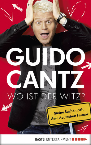 Wo ist der Witz? von Cantz,  Guido