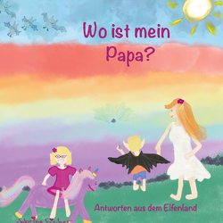 Wo ist mein Papa? von Fischer,  Sabrina