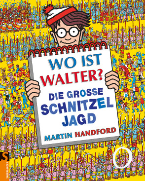 Wo ist Walter? Die große Schnitzeljagd von Haentjes,  Dorothee, Handford,  Martin