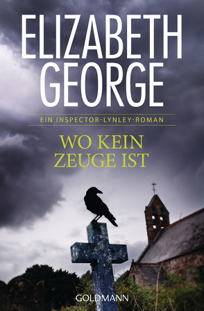 Wo kein Zeuge ist von George,  Elizabeth, Krane-Müschen,  Ingrid, Müschen,  Michael J.