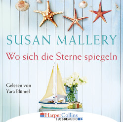 Wo sich die Sterne spiegeln von Blümel,  Yara, Mallery,  Susan