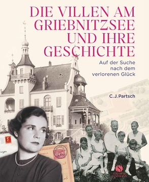 Die Villen am Griebnitzsee und ihre Geschichte von Harding,  Thomas, Partsch,  Christoph