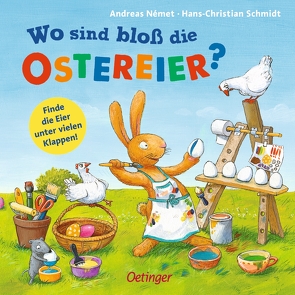 Wo sind bloß die Ostereier? von Német,  Andreas, Schmidt,  Hans-Christian