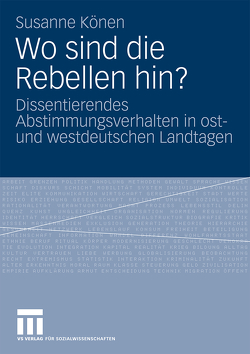 Wo sind die Rebellen hin? von Könen,  Susanne