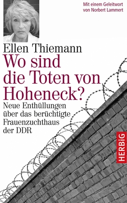 Wo sind die Toten von Hoheneck? von Thiemann,  Ellen