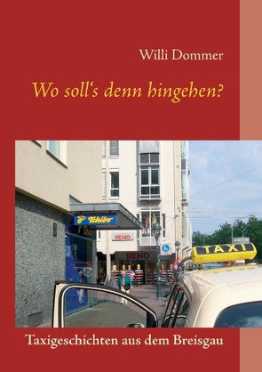 Wo soll’s denn hingehen? von Dommer,  Willi