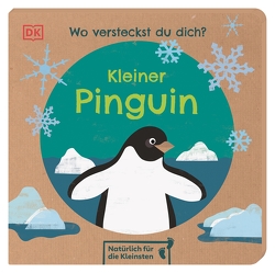 Wo versteckst du dich? Kleiner Pinguin von Jaekel,  Franziska