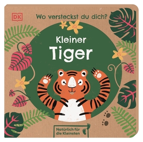 Wo versteckst du dich? Kleiner Tiger von Jaekel,  Franziska