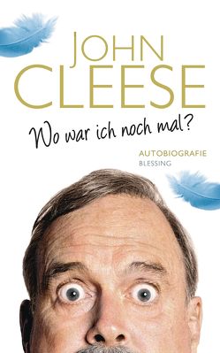 Wo war ich noch mal? von Badal,  Yvonne, Cleese,  John