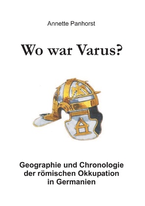 Wo war Varus? von Panhorst,  Annette