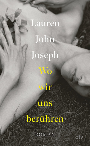 Wo wir uns berühren von Joseph,  Lauren John, Stingl,  Nikolaus