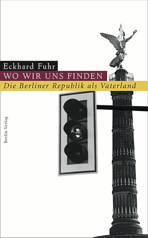 Wo wir uns finden von Fuhr,  Eckhard