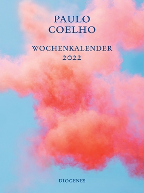 Wochen-Kalender 2022 von Coelho,  Paulo