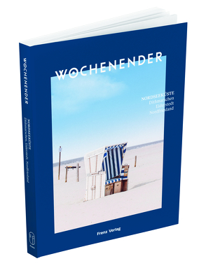 Wochenender: Nordseeküste von Elisabeth,  Frenz