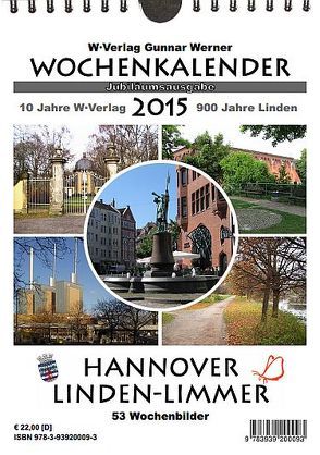 Wochenkalender 2015 Hannover Linden-Limmer von Werner,  Gunnar