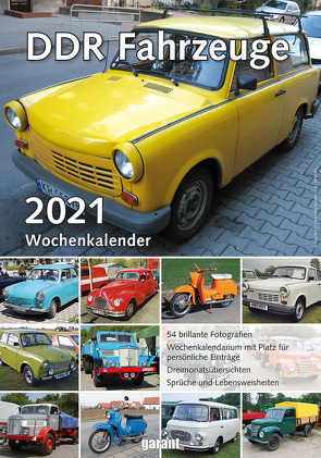 Wochenkalender DDR Fahrzeuge 2021 von garant Verlag GmbH