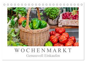 Wochenmarkt – Genussvoll Einkaufen (Tischkalender 2024 DIN A5 quer), CALVENDO Monatskalender von Meyer,  Dieter