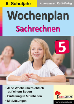 Wochenplan Sachrechnen / Klasse 5 von Pantenburg,  Cornelia