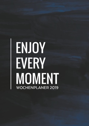 Wochenplaner 2019 – Monatskalender, Tagesplaner und Kalender in Einem – Januar bis Dezember 2019 – Dein Planer, Taschenkalender, Terminplaner und Terminkalender von Leben nach Plan