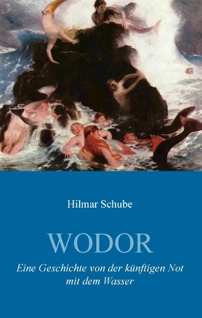 Wodor von Schube,  Hilmar