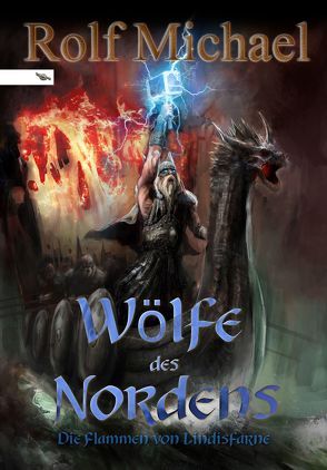 Wölfe des Nordens von Michael,  Rolf