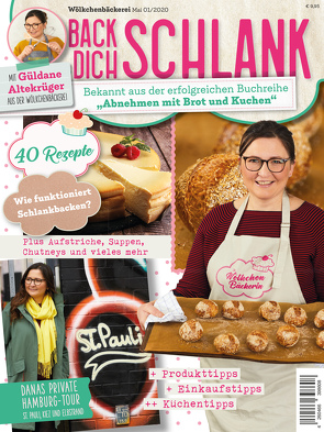 Wölkchenbäckerei – BACK DICH SCHLANK von Altekrüger,  Güldane, Buss,  Oliver