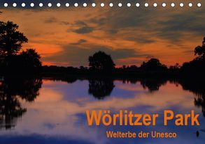 Wörlitzer Park (Tischkalender 2019 DIN A5 quer) von Thauwald,  Pia