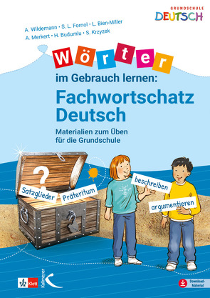 Wörter im Gebrauch lernen: Fachwortschatz Deutsch von Bien-Miller,  Lena, Budumlu,  Handan, Fornol,  Sarah L., Krzyzek,  Sebastian, Merkert,  Alexandra, Wildemann,  Anja