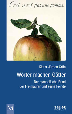 Wörter machen Götter von Grün,  Klaus-Jürgen